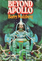 Beyond Apollo (Barry N. Malzberg)