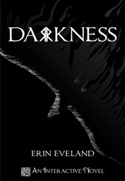 Darkness (Erin Eveland)