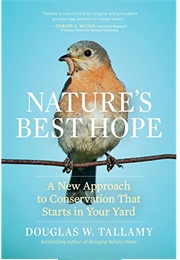 Nature's Best Hope (Douglas W. Tallamy)
