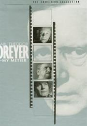Carl Th. Dreyer: My Métier