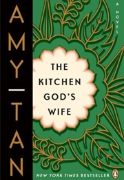 The Kitchen God's Wife (Amy Tan)