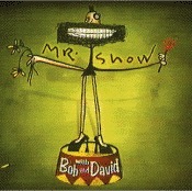 Mr. Show With Bob and David