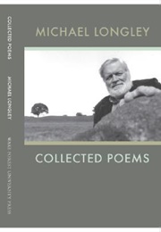 Collected Poems (Michael Longley)