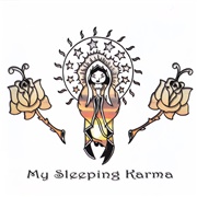 My Sleeping Karma - My Sleeping Karma