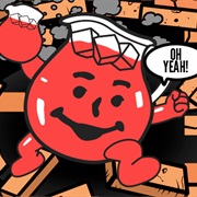 The Kool-Aid Man That Crashes Into Your House Yelling &quot;OHH YEA&quot;