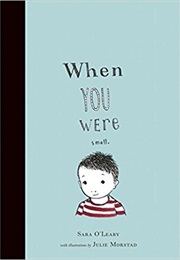 When You Were Small (Sara O&#39;leary)