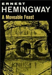 A Moveable Feast (Ernest Hemingway)