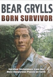 Born Survivor (Bear Grylls)