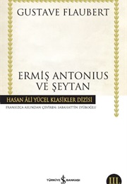 Ermiş Antonius Ve Şeytan (Gustave Flaubert)