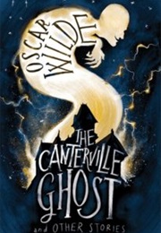 The Canterville Ghost and Other Stories (Oscar Wilde)