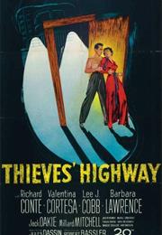 Thieves&#39; Highway (Jules Dassin)