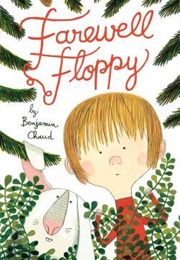 Farewell Floppy (Benjamin Chaud)