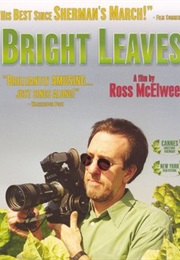 Bright Leaves (2003)