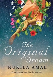 The Original Dream (Nukila Amal)