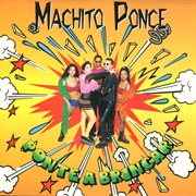 Ahora Te Voy a Poner a Gozar – Machito Ponce (1995)