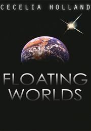 Floating Worlds
