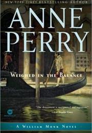 Weighed in the Balance