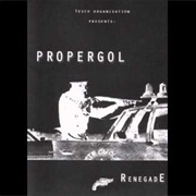 Propergol - Renegade