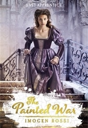 The Painted War (Imogen Rossi)
