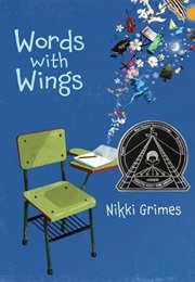 Words With Wings (Nikki Grimes)