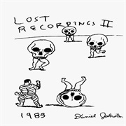 Daniel Johnston - The Lost Recordings II
