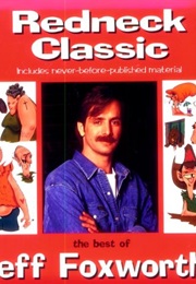 Redneck Classic (Jeff Foxworthy)