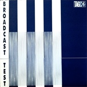 T.A.G.C.- Broadcast Test