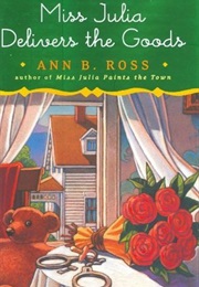 Miss Julia Delivers the Goods (Ann B. Ross)