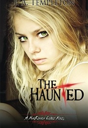 The Haunted (J a Templeton)