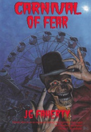 Carnival of Fear (J.G. Faherty)