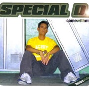 Special D - Come With Me