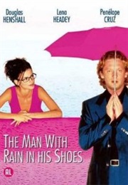 The Man With Rain in His Shoes (1998) (1998)