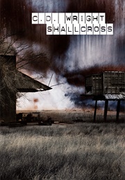 Shallcross (C.D. Wright)
