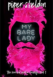 My Bare Lady (Penny Reid & Piper Sheldon)