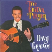 Davy Graham - The Guitar Player