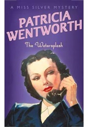 The Watersplash (Patricia Wentworth)