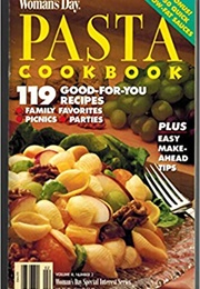 Woman&#39;s Day Pasta Cookbook (Rowann Gilman (Ed.))