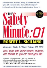 The Safety Minute (Robert L. Siciliano)