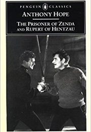 The Prisoner of Zenda/Rupert of Hentzau (Anthony Hope)