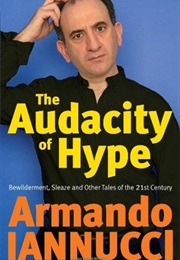 The Audacity of Hype (Armando Iannucci)