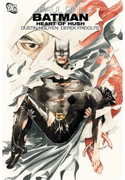 Heart of Hush (Paul Dini)