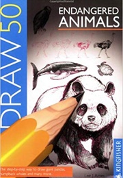 Draw 50 Endangered Animals (Lee J.Ames)