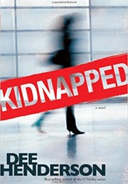 Kidnapped (Dee Henderson)