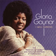 Gloria Gaynor - I Will Survive