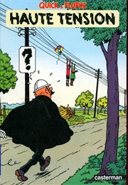 Quick & Flupke - Haute Tension (Hergé)