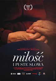 Miłość I Puste Słowa (2018)
