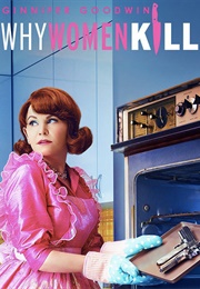 Why Women Kill (2019)