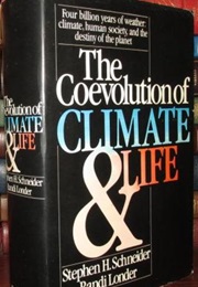 The Coevolution of Climate and Life (Stephen H. Schneider)