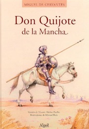 Don Quijote De La Mancha (Miguel De Cervantes Saavedra)