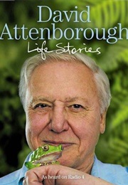 Life Stories (David Attenborough)